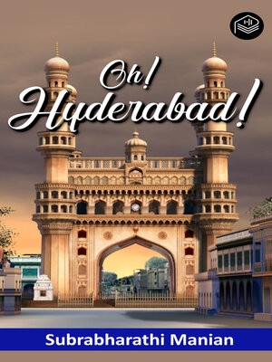 cover image of Oh! Hyderabad!